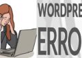 Наиболее распространенные ошибки WordPress и их решения